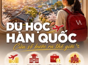 DU HỌC HÀN QUỐC: LỘ TRÌNH TỐI ƯU CHI PHÍ CÙNG DU HỌC VIỆT ÂU