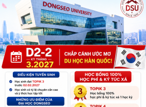 Du học Hàn Quốc D2-2 – Đại học Dongseo kỳ tháng 3/2027